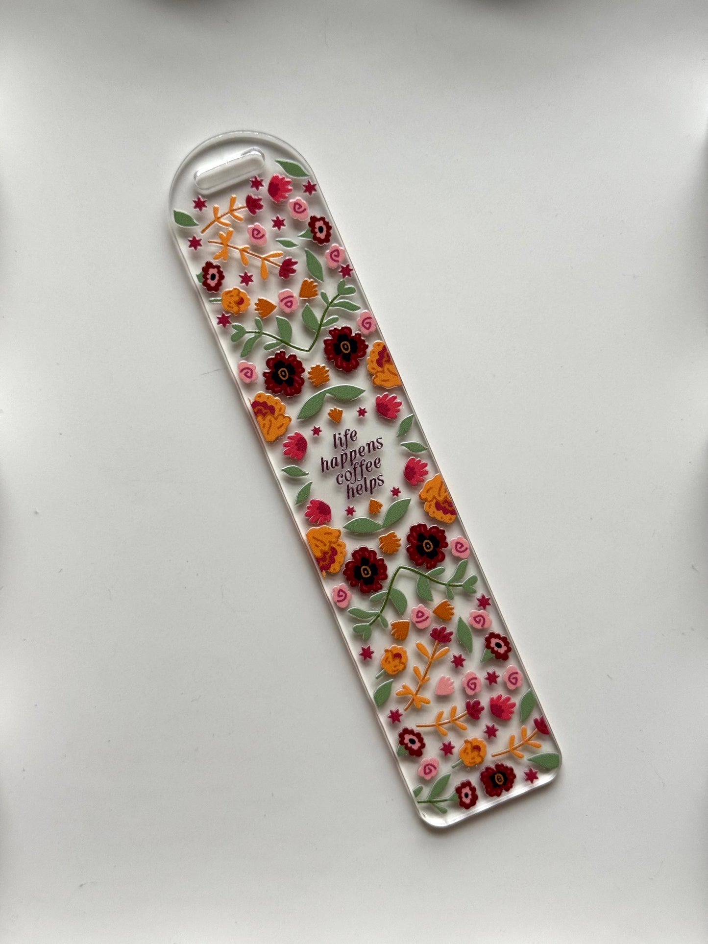 Life Happens Coffee Helps Bookmark